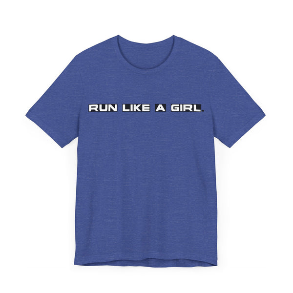 Run Like a Girl.