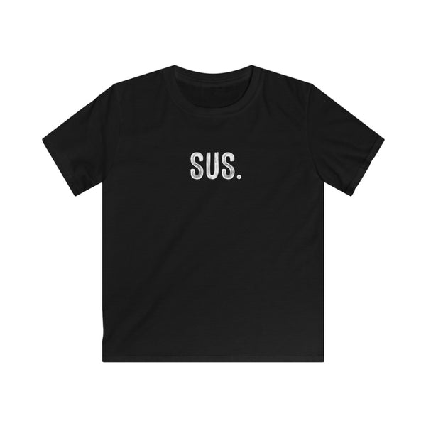 Sus - Kids Size