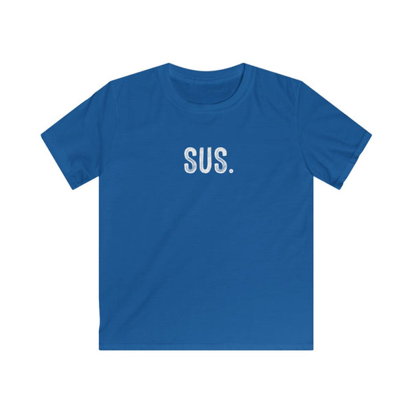 Sus - Kids Size